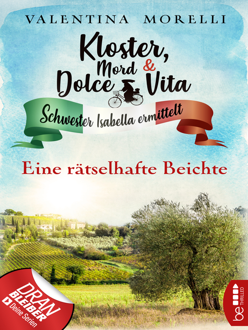 Title details for Kloster, Mord und Dolce Vita--Eine rätselhafte Beichte by Valentina Morelli - Wait list